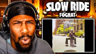 MASTERPIECE  Slow Ride  Foghat Reaction [upl. by Merceer]