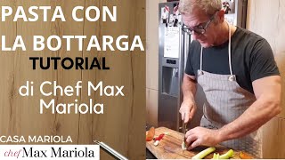 PASTA SPAGHETTI CON LA BOTTARGA E SEDANO  TUTORIAL  la video ricetta di Chef Max Mariola [upl. by Urbai]