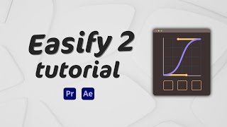 Easify 2 for Premiere Pro Tutorial [upl. by Huskey]