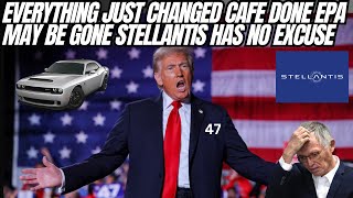 Everything Just Changed Cafe Standards And The EPA Could Be Gone Stellantis Has No Excuse [upl. by Aksoyn]