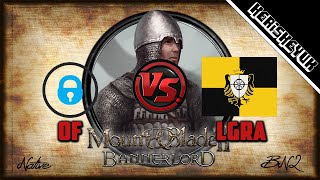 OnlyFrauds vs Legoria BNL  Mount and Blade 2 Bannerlord Div E [upl. by Ashraf550]