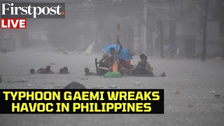 Typhoon Gaemi LIVE Typhoon Gaemi Brings Flooding in the Philippines Deluges Manila with Heavy Rain [upl. by Ahaelam]