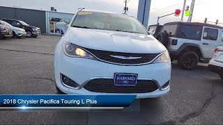 2018 Chrysler Pacifica Touring L Plus Harvard Woodstock Belvedere Beloit Rockford [upl. by Martha429]