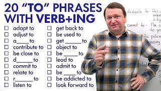 20 quotToquot Phrases That Can Use Verbing [upl. by Yelrebmyk3]