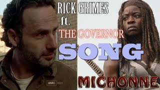 Rick Grimes ft The Governor  Michonne [upl. by Dieterich]