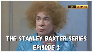 The Stanley Baxter Series  Episode 3  UPSCALED [upl. by Leinnad]