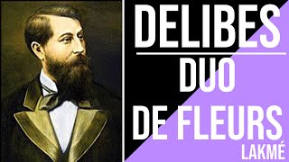 Delibes  Duo des Fleurs  Lakmé Lyrics Français  Anglais [upl. by Aivatnahs241]