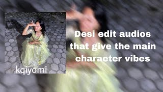 Desi edit audios that give me the main character vibes 💋🔥 [upl. by Vitia]