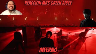 Reaccion a Mrs GREEN APPLE  インフェルノ（Inferno）  Live [upl. by Eaver]