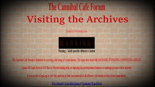 Cannibal Cafe  The Forum From Hell  Exploring the Archives [upl. by Wildon]