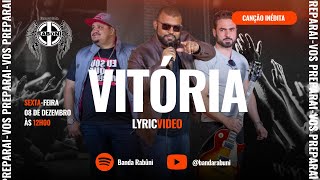 Vitória  Lyric Video [upl. by Puttergill507]