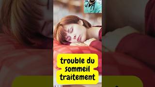 Comment guérir des troubles du sommeil [upl. by Blas408]