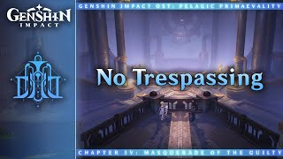 No Trespassing  Genshin Impact OST Pelagic Primaevality [upl. by Nauwtna918]