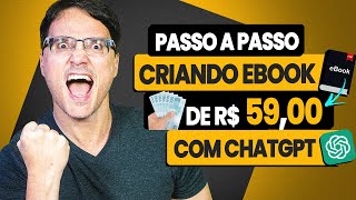 CRIANDO UM E BOOK DE R59 COM CHATGPT PASSO A PASSO FÁCIL [upl. by Zilevi690]