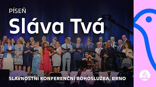 Sláva Tvá • píseň • Slavnostní konferenční bohoslužba ČSU CASD • 8 červen 2024 • Brno [upl. by Wallford]