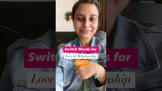 Switch words for love relationship PART II switchwords love switchword relationship shorts [upl. by Airotkciv]