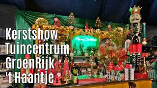 Kerstshow Tuincentrum GroenRijk t Haantje ⭐⭐⭐⭐⭐ 2024 [upl. by Mcclary]