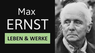 Max Ernst  Leben Werke amp Malstil  Einfach erklärt [upl. by Yelrehs]