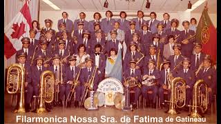 Filarmonica Nossa Sra de Fatima de Gatineau [upl. by Yasdnyl]