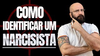 COMO IDENTIFICAR UM NARCISISTA  Marcos Lacerda psicólogo [upl. by Leahcimluap]