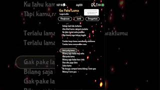 Lirik Lagu Dj Gak Pake Lama 💃💃fyp gapakelama liriklaguviral lyricsliriklagu lirikgoogle [upl. by Yemirej440]