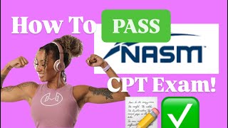 How To Pass NASM CPT Exam 7th Edition  What You Must Know [upl. by Atoiganap]