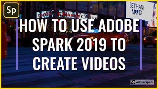 How to create a VIDEO using ADOBE Spark  adobe spark explainer video 2020 [upl. by Ralyt]