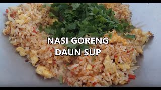 Nasi Goreng Daun Sup [upl. by Batha]