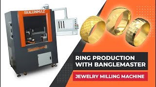 RING PRODUCTION with Banglemaster Jewelry CNC Milling Machine BulunmazB12 [upl. by Labannah854]