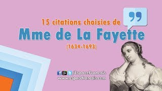 15 citations choisies de Mme de La Fayette [upl. by Sall]