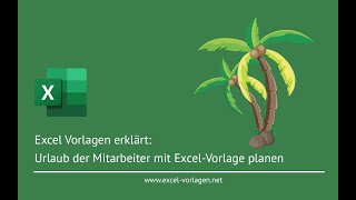 Urlaubsplaner Vorlage für 2025 mit Excel [upl. by Nomae]