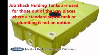 Job Shack Holding Tanks  PlasticMartcom [upl. by Weight]