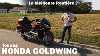 Essai HONDA GOLDWING  La Meilleure Routière [upl. by Wilona]