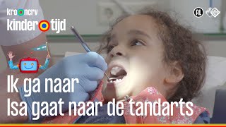 Isa gaat naar de tandarts  Ik ga naar Kindertijd KRONCRV [upl. by Anilahs]