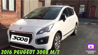 Review 2016 Peugeot 3008 MT 🇬🇧UK Spec🇬🇧  Sir KF review [upl. by Otter]