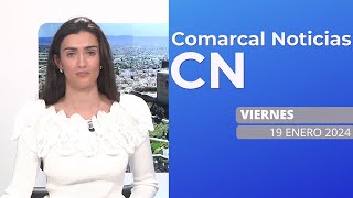 COMARCAL NOTICIAS VIERNES 19 ENERO 2024 [upl. by Chadd]