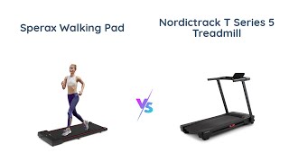 Sperax Walking Pad vs NordicTrack T Series 5 Treadmill 🏃‍♂️💪 [upl. by Llebyram]