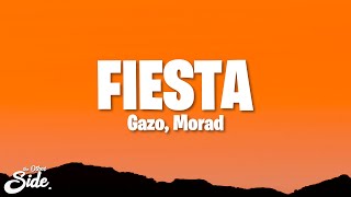 Gazo  FIESTA LetraLyrics ft Morad [upl. by Humphrey27]