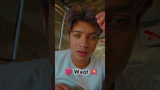 Waqt ⏳️ka intzar💥  shorts ytshorts trending youtubeshorts blogger boi up56 [upl. by Anihc]