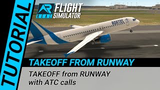 RFS Real Flight Simulator  Tutorial TAKEOFF from RUNWAY [upl. by Orest342]