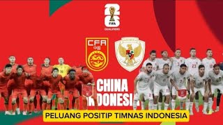 PELUANG POSITIF TIMNAS INDONESIA JELANG LAGA LAWAN CHINA timnas indonesia pssi timnasday [upl. by Mattheus]