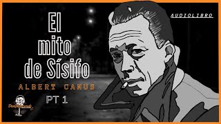 El mito de Sísifo Albert Camus 13 Audiolibro Voz humana en español latino [upl. by Etep]