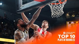 Top 10 Plays  Round 23  202324 Turkish Airlines EuroLeague [upl. by Anderea]