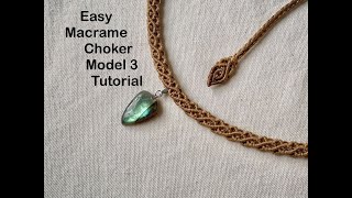 Easy macrame choker model 3 tutorial [upl. by Ahsercel]