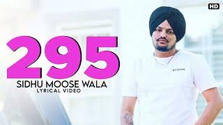 295 Official Audio  Sidhu Moose Wala  The Kidd  Moosetape  Slowed Reverb  Lofi [upl. by Horsey]