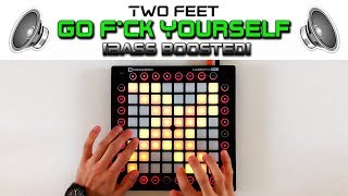 Bass Boosted Two Feet  Go Fck Yourself  Launchpad Cover [upl. by Ailhad]