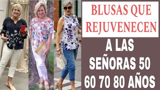 LAS MEJORES BLUSAS PARA SEÑORAS MÁS DE 50 AÑOS Y MÁS BLUSAS DE MODA MUJERES 60 70 80 AÑOS [upl. by Erl]