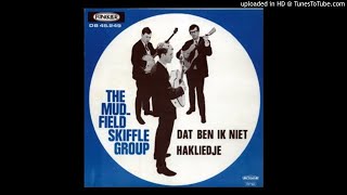 Mudfield Skiffle Group  Dat Ben Ik Niet [upl. by Telrats]