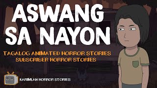 ASWANG sa NAYON Karimlan Animated Horror Stories True Story Tagalog [upl. by Gerick]