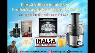 INALSA Electric Juicer for FruitsampVegetables Juicer 900 Watt Duronic 900  इनाल्सा ज्यूसर मशीन । [upl. by Ransom]